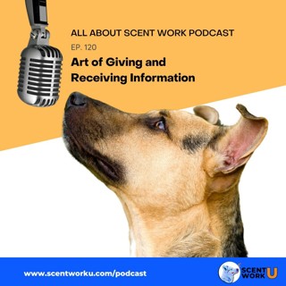 All About Scent Work Podcast