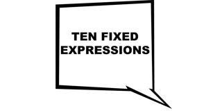 283. Ten Fixed Expressions (with Paul Taylor)