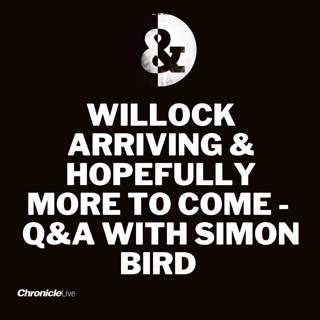 Time to put the takeover to the back of the mind as Willock nears move to Newcastle United - Q&A with The Mirror's Simon Bird