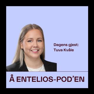 Å Entelios-pod’en