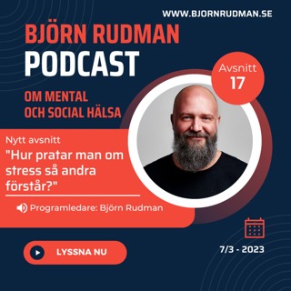 Stress och utmattning - med Björn Rudman