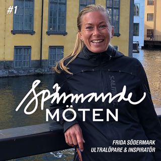 Frida Södermark, ultralöpare och inspiratör