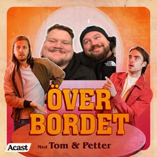 Över Bordet #20 - Chris Martland & Johan Gunterberg