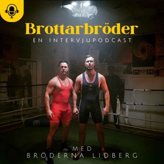 Brottarbröder podcast