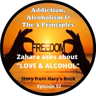 Ep.92-Zahara asks about "Love & Alcohol"