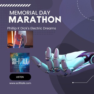 Memorial Day Marathon Phillip K Dick’s Electric Dreams