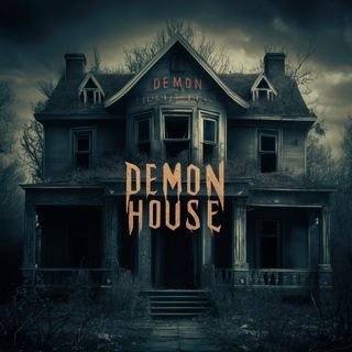 29. Demon House