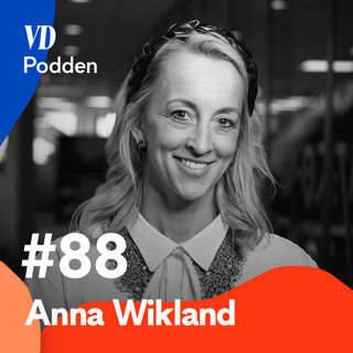 #88: Anna Wikland - Googles Sverigechef om vikten av mod och driv