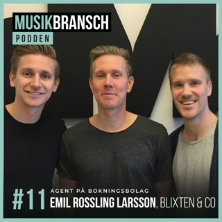 11. Agent på bokningsbolag - Emil Rossling Larsson, Blixten & Co