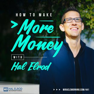 441: How to Make More Money
