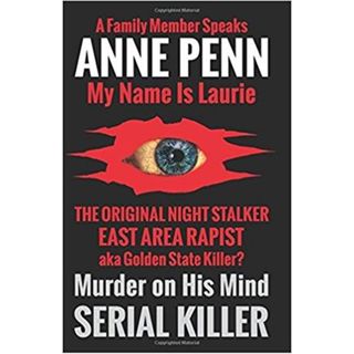 MURDER ON HIS MIND-A FAMILY MEMBER SPEAKS-Anne Penn