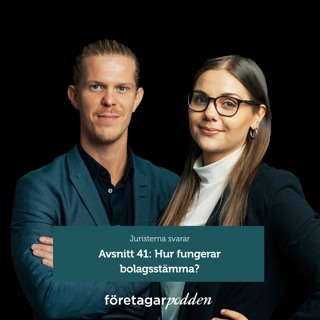 Juristerna Svarar 41: Hur fungerar en bolagsstämma?