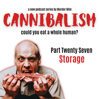 Cannibalism #27 Storage