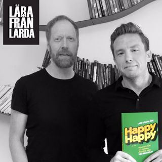 #139 Förhandlingsteknik (Happy Happy) med Lars-Johan Åge