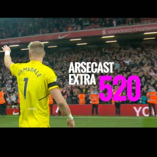 Arsecast Extra Episode 520 - 10.04.2023