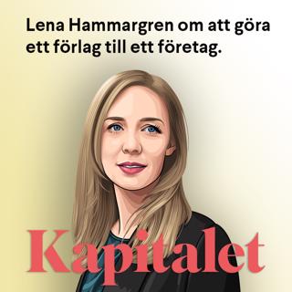 181: Sommar - Lena Hammargren om att göra ett förlag till ett företag