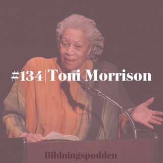 #134 Toni Morrison
