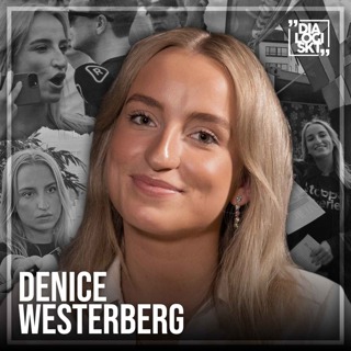 #148 Denice Westerberg  ”MODERN FEMINISM, ETT HOT MOT KVINNOR?!”#dialogiskt