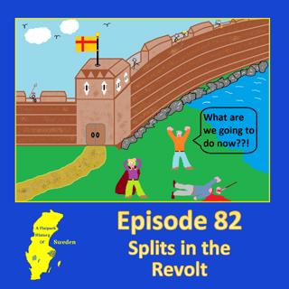 82. Splits in the Revolt