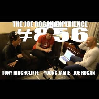 #856 - Tony Hinchcliffe & Young Jamie