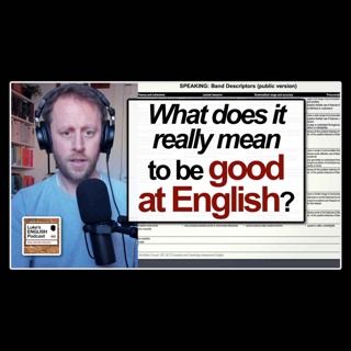 Luke's ENGLISH Podcast - Learn British English with Luke Thompson