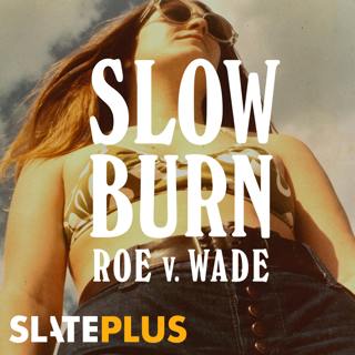 Slow Burn