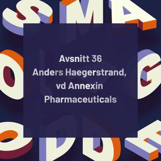 36. Annexin Pharmaceuticals – Tar in 73 miljoner efter lyckad studie