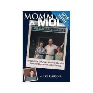 MOMMY'S A MOLE-Eve Carson