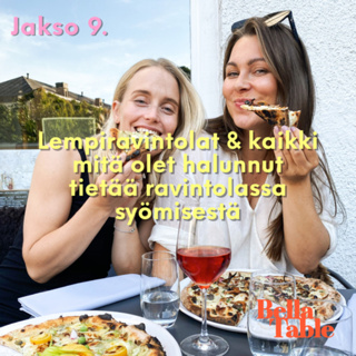 9. Lempiravintolat & kaikki mitä olet halunnut tietää ravintolassa syömisestä