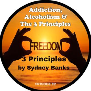 Ep.93-3 Principles by Sydney Banks
