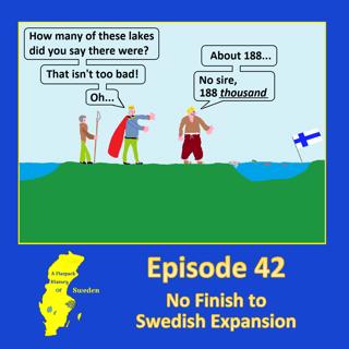 42. No Finish to Swedish Expansion