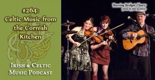 Celtic Music from the Cornish Kitchen #264