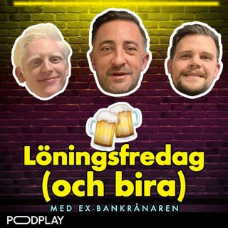 Löningsfredag #4 – med ex-bankrånaren Anders Adali