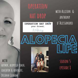 S5E8 Operation Hat Drop, with Allison & Anthony D'Alessandro