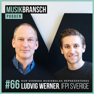 66. Hur svenska musikbolag representeras - Ludvig Werner, Ifpi Sverige [Original]