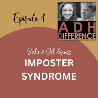 ADHDifference - IMPOSTER SYNDROME