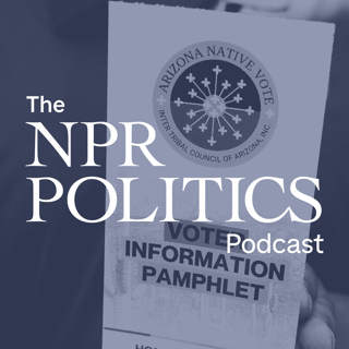 The NPR Politics Podcast