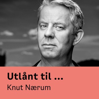 Utlånt til Knut Nærum