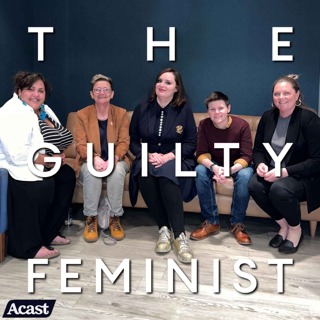 The Guilty Feminist