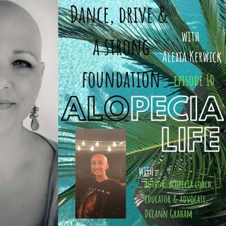 E010 Dance, Drive & A Strong Foundation with Alexia Kerwick