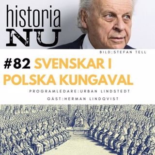 Svenska kungar som prövade lyckan i polska kungaval