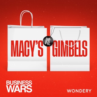 Macy’s vs Gimbels - Diversify or Die | 4