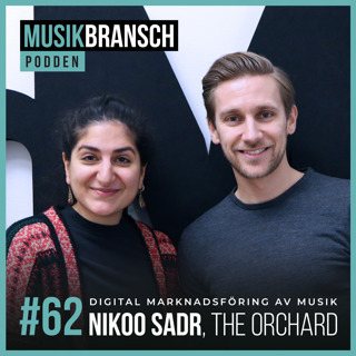 62. Digital marknadsföring av musik - Nikoo Sadr, The Orchard [Kort]