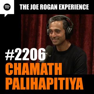 #2206 - Chamath Palihapitiya