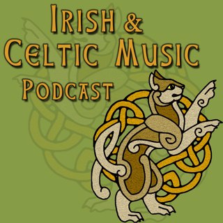 Irish & Celtic Music Podcast #110: Alison Nolan, Ron Cody, Terry Griffith, Green Man