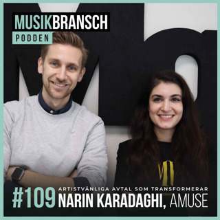 109. Artistvänliga avtal som transformerar - Narin Karadaghi, Amuse [Kort]