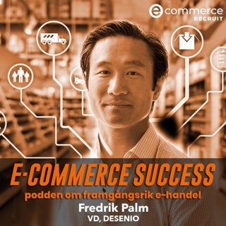 E-commerce Success - podden om framgångsrik e-handel