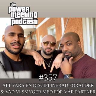 #357 – Vara disciplinerad som förälder & vad vi smyger med för vår partner (Coronafritt!)