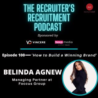 The Recruiter's Recruitment Podcast