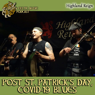 Post-St. Patrick's Day, Pandemic Blues #452